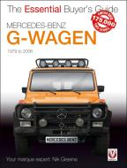 Mercedes-Benz G-Wagen: 1979 to 2006 di Nik Greene edito da VELOCE PUB