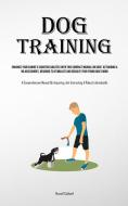 Dog Training di Russell Caldwell edito da Charis Lassiter