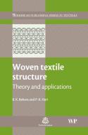 Woven Textile Structure: Theory and Applications di B. K. Behera, P. K. Hari edito da WOODHEAD PUB