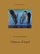Chateau D'argol di Julien Gracq edito da Pushkin Press