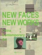 New Faces, New Works di Zhao Li edito da CYPI Press