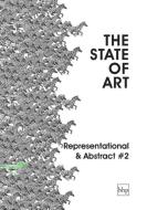 The State of Art - Representational & Abstract #2 di Andy Laffan edito da Bare Hill Publishing