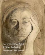 Portrait of the Artist Kathe Kollwitz di Max Egremont, Frances Carey edito da Ikon Gallery Ltd