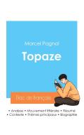 Réussir son Bac de français 2024 : Analyse de Topaze de Marcel Pagnol di Marcel Pagnol edito da Bac de français