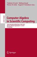 Computer Algebra in Scientific Computing edito da Springer-Verlag GmbH