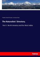 The Naturalists' Directory. di Frederic Ward Putnam, Institute Essex edito da hansebooks
