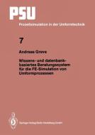 Wissens- und datenbankbasiertes Beratungssystem für die FE-Simulation von Umformprozessen di Andreas Greve edito da Springer Berlin Heidelberg