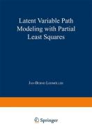 Latent Variable Path Modeling with Partial Least Squares di Jan-Bernd Lohmöller edito da Physica-Verlag HD