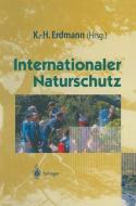 Internationaler Naturschutz edito da Springer Berlin Heidelberg