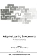 Adaptive Learning Environments edito da Springer Berlin Heidelberg