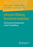 Inklusive Bildung forschend entdecken edito da Springer Fachmedien Wiesbaden