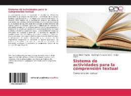 Sistema de actividades para la comprensión textual di Nancy Milián Fragela, Madelegne Fumero Pérez, Yarilys Reyes edito da EAE