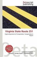 Virginia State Route 251 edito da Betascript Publishing