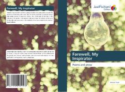 Farewell, My Inspirator di Yasir Ahmad Yasir edito da Ks Omniscriptum Publishing