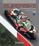 Superbike: The Official Book di Claudio Porrozzi, Fabrizio Porrozzi edito da PAPERBACKSHOP UK IMPORT