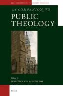 A Companion to Public Theology edito da BRILL ACADEMIC PUB