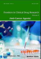 Frontiers in Clinical Drug Research - Anti-Cancer Agents di Atta -Ur Rahman edito da BENTHAM SCIENCE PUB