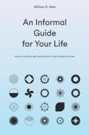 AN INFORMAL GUIDE FOR YOUR LIFE: INVEST di MARY BETH CONLEE edito da LIGHTNING SOURCE UK LTD