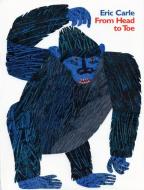 From Head to Toe di Eric Carle edito da HARPERCOLLINS