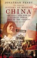 The Penguin History Of Modern China di Jonathan Fenby edito da Penguin Books Ltd