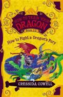 How to Train Your Dragon: How to Fight a Dragon's Fury di Cressida Cowell edito da LITTLE BROWN & CO