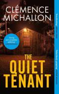 The Quiet Tenant di Clemence Michallon edito da Little, Brown
