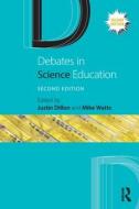 Debates In Science Education edito da Taylor & Francis Ltd