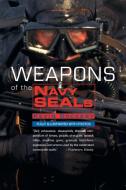 Weapons of the Navy Seals di Kevin Dockery edito da PENGUIN GROUP
