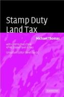 Stamp Duty Land Tax di Michael Thomas, KPMG Stamp Taxes Group edito da Cambridge University Press