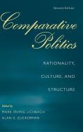 Comparative Politics di Mark Irving Lichbach, Alan S. Zuckerman edito da Cambridge University Press