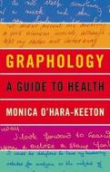 Graphology di Monica O'Hara-Keeton edito da The Crowood Press Ltd