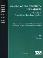 Planning for Stability Operations di Kathleen H. Hicks, Eric Ridge edito da Centre for Strategic & International Studies,U.S.