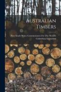Australian Timbers edito da LEGARE STREET PR