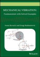 Mechanical Vibration di Ivana Kovacic, Dragi Radomirovic edito da John Wiley & Sons Inc