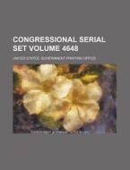Congressional Serial Set Volume 4648 di United States Government Office edito da Rarebooksclub.com