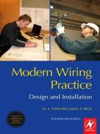 Modern Wiring Practice di R. Anderle Beck, W. E. Steward edito da Taylor & Francis Ltd