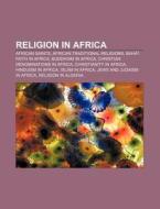 Religion In Africa: Marabout, Berber Myt di Books Llc edito da Books LLC, Wiki Series