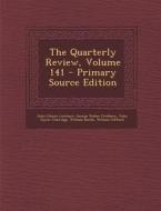 The Quarterly Review, Volume 141 di John Gibson Lockhart, George Walter Prothero, John Taylor Coleridge edito da Nabu Press