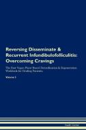 Reversing Disseminate & Recurrent Infundibulofolliculitis di Health Central edito da Raw Power