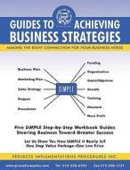 Guides To Achieving Business Strategies di C. D. McKaig edito da Trafford Publishing