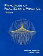 Principles of Real Estate Practice di Stephen Mettling, David Cusic edito da Createspace
