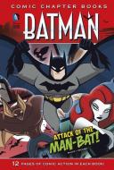 Attack of the Man-Bat! di Jake Black edito da STONE ARCH BOOKS