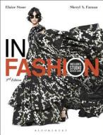 In Fashion: Bundle Book + Studio Access Card di Elaine Stone edito da FAIRCHILD BOOKS