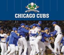 Chicago Cubs di Katie Lajiness edito da BIG BUDDY BOOKS