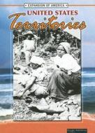 United States Territories di Linda Thompson edito da Rourke Publishing (FL)