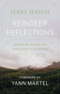 Reindeer Reflections: Does Rudolph Really Have a Red Nose? di Jerry Haigh edito da ROCKY MOUNTAIN BOOKS