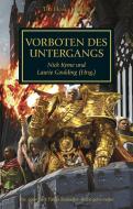 Horus Heresy - Vorboten des Untergangs di Nick Kyme, Laurie Goulding (Hrsg. edito da Black Library