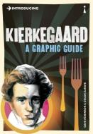 Introducing Kierkegaard di Dave Robinson edito da Icon Books Ltd