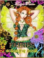 Fairies Coloring Book di Laya Rose edito da Createspace Independent Publishing Platform