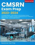 CMSRN Exam Prep 2023-2024 di Newstone Test Prep edito da Newstone Test Prep